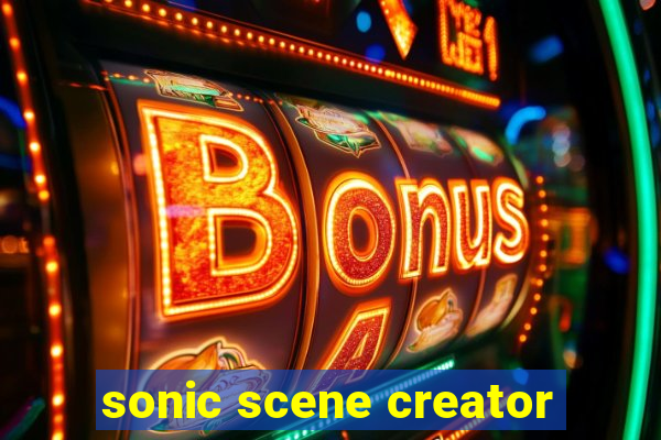 sonic scene creator